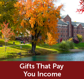 Rollover image of campus. Link to Gifts That Pay You Income.